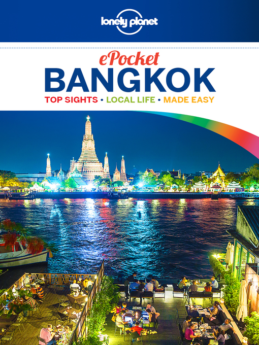 Title details for Lonely Planet Pocket Bangkok by Lonely Planet - Available
